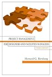 Project Management for Designers and Facilities Manag