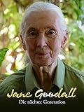 Jane Goodall - Die nächste G