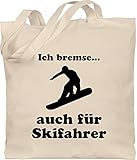 Snowboard, Ski und mehr - Snowboard - Ich bremse auch für Skifahrer - Unisize - Naturweiß - jutebeutel lange henkel - WM101 - Stoffbeutel aus Baumwolle Jutebeutel lange Henk