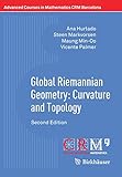 Global Riemannian Geometry: Curvature and Topology: Second Edition (Advanced Courses in Mathematics - CRM Barcelona)