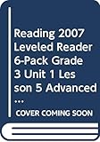 Reading 2007 Leveled Reader 6-Pack Grade 3 Unit 1 Lesson 5 Advanced Pizza with a Tw