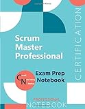 Scrum Master Professional Certification Exam Preparation Notebook, examination study writing notebook, Office writing notebook, 154 pages, 8.5” x 11”, Glossy