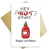 Lustige Hot Stuff Geburtstagskarte, Punny Chili Sauce Bday-Karte für Freund, Freundin, liebenswerter Food Puns Humor Karte für Ehemann F