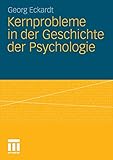 Kernprobleme in der Geschichte der Psycholog