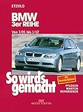 BMW 3er Reihe E90 3/05-1/12: So wird's gemacht - Band 138