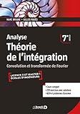 Analyse - Théorie de l'intégration : Convolution et transformée de F