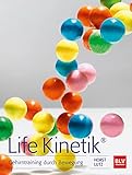 Life Kinetik®: Gehirntraining durch Bewegung