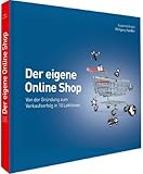 Der eigene Online Shop: Von der Gründung zum Verkaufserfolg in 10 Lek