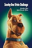 Scooby-Doo Trivia Challenge: Scooby-Doo Questions for Fans: Scooby-Doo Trivia (English Edition)