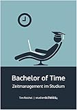 Bachelor of Time: Zeitmanagement im S