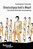Deutschpop halt's Maul!: Für eine Ästhetik der Verkrampfung (testcard zwergobst)