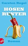 Hosen runter: R