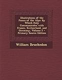 Illustrations of the Passes of the Alps: By Which Italy Communicates with France, Switzerland, and Germany, Volume 2 - Primary Source E