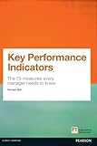 Key Performance Indicators (KPI) ePub eBook: The 75 measures every manager needs to know (Financial Times Series) (English Edition)