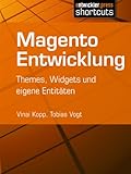 Magento Entwicklung - Themes, Widgets und Eigene E