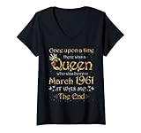 Damen Once Upon A Time There Was A Queen Was Born Im März 1961 T-Shirt mit V
