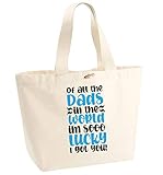 Flox Creative Heavyweight Tote Bag Of All The Dads in the World Lucky I Got You T-Shirt aus Bio-Baumwolle, Beige - natur - Größe: Einheitsgröß
