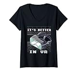 Damen It's Better In VR Gamer Vaporwave Virtuelle Realität Gaming T-Shirt mit V