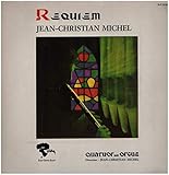 Jean-Christian Michel - Quatuor Avec Orgue - Requiem - Riviera - RLP 16 020