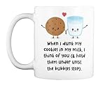 Keramiktasse mit Aufschrift 'When I Dunk My Cookies in My Milk', Geschenk