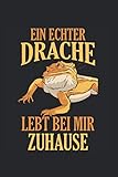 Ein echter Drache lebt bei mir Zuhause: Terrarium Tiermotiv Notizbuch Tagebuch Liniert A5 6x9 Zoll Logbuch Planer Geschenk
