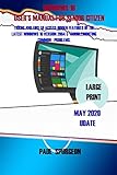 Windows 10 USER’S Manual For Senior Citizen: Tricks and Tips to Access Hidden Features of the Latest Windows 10 Version 2004 & Troubleshooting Common Prob