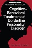 Cognitive-Behavioral Treatment of Borderline Personality Disorder (Diagnosis and Treatment of Mental Disorders) (English Edition)