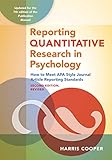 Reporting Quantitative Research in Psychology: How to Meet APA Style Journal Article Reporting Standards, Second Edition, Revised, 2020 Copyrig