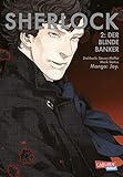 Sherlock 2: Der blinde Banker – Die Manga-Adaption der TV-Serie mit Benedict Cumberbatch als Meisterdetektiv Sherlock H