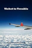 Ticket to Troub