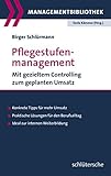 Pflegestufenmanagement: Mit gezieltem Controlling zum geplanten Umsatz. Konkrete Tipps für mehr Umsatz. Praktische Lösungen für den Berufsalltag. Ideal ... Weiterbildung (Managementbibliothek)