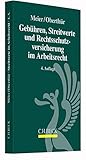 Gebühren, Streitwerte und Rechtsschutzversicherung im Arb