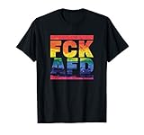 FCK AFD | Die Welt ist bunt | Regenbogenfarben | LGBT PRIDE T-S