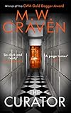 The Curator: The new must-read thriller from the winner of the CWA Best Crime Novel of 2019 (Washington Poe Book 3) (English Edition)