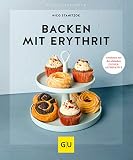 Backen mit Erythrit (GU KüchenRatgeber)