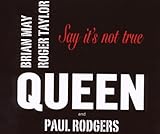 Say It's Not True - Single E