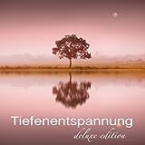 Tiefenentspannung Deluxe Edition – 8 Stunden Musik Für Tiefenentspannung und Autogenes Training, Schlaf Gut, Ruhe, Gesunder Schlaf, Entspannungsmusik für Wellness, Spa, Massage, Erholung, Meditation, Entspannung, Reg