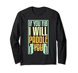 If You Fib I Will Paddle You Sanitäter Lang