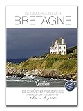 Glücksvilla Im Zauberlicht der Bretagne - Eine Küstenrundreise - mit Online-Film zum Buch, 192 Seiten, A4, Buch Bildband Reiseführer Reisebuch Fotografie Frankreich ISBN 9783981897715