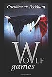 Wolf Games (The Vampire Games, Band 4)