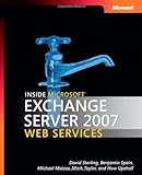 Inside Microsoft® Exchange Server 2007 Web Services (Pro Developer)