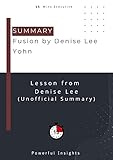 SUMMARY: Fusion by Denise Lee Yohn (UNOFFICIAL SUMMARY: Lesson from Denise Lee Yohn) (English Edition)