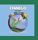 Finnigo und seine Farben - Das Kinderbuch für die Trennung der Eltern: Kinderbuch Alleinerziehend, Scheidung der Eltern, wie erk