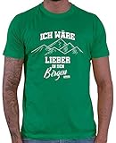 HARIZ Herren T-Shirt Ich Wäre Lieber In Den Bergen Wandern Klettern Plus Geschenkkarte Grün XL