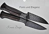 Form und Eleganz Kreutz Design (Wandkalender 2022 DIN A4 quer)