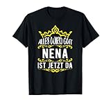 Alles wird gut! Nena ist jetzt da! Vorname Nena T-S