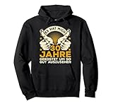 30 Mann Es Hat Mich 30 Jahre Gekostet 30ter 30. Geburtstag Pullover H