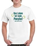 Comedy Shirts - Das Leben ist kein Ponyhof - Herren T-Shirt - Weiss/Türkis-Hellgrün Gr. XXL