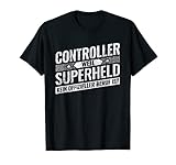 Top Controller Geschenk Superheld Controlling Finanz T-S