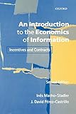 An Introduction to the Economics of Information: Incentives and C